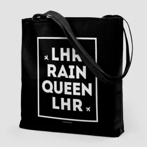 LHR - Rain / Queen - Tote Bag