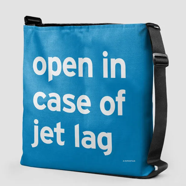 Open In Case Of Jet Lag - Tote Bag